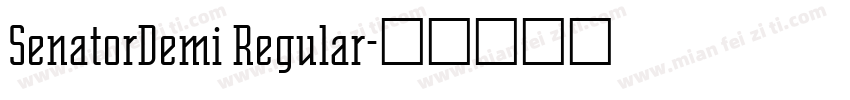 SenatorDemi Regular字体转换